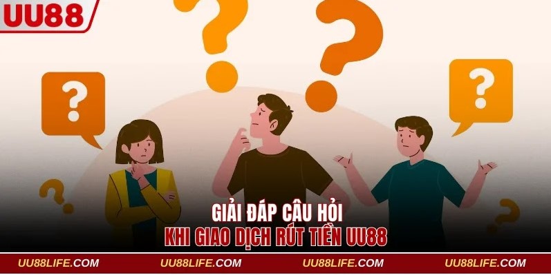 Câu hỏi thường gặp khi giao dịch rút thưởng